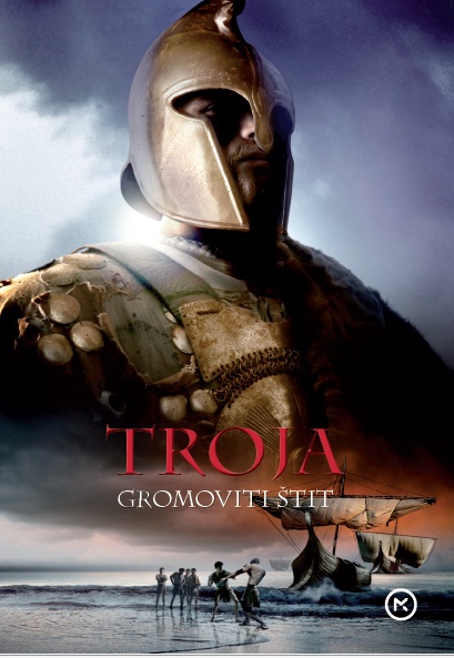 Troja: Gromoviti štit