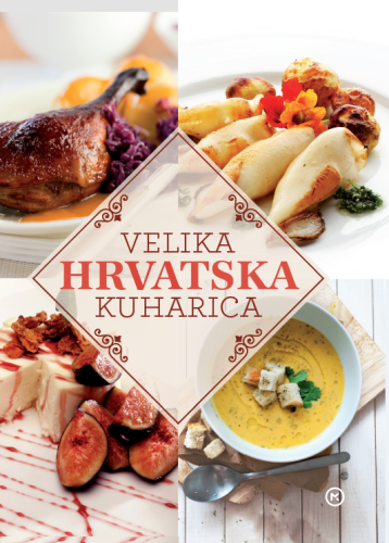 Velika hrvatska kuharica
