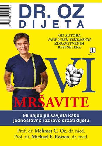 Vi: mršavite!