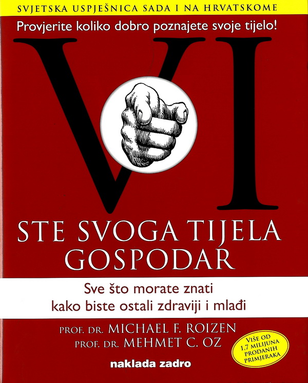 Vio ste svoga tijela gospodar