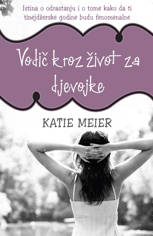 Vodič kroz život za djevojke
