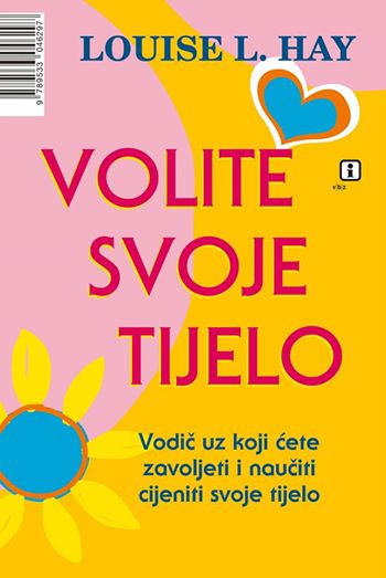Volite svoje tijelo