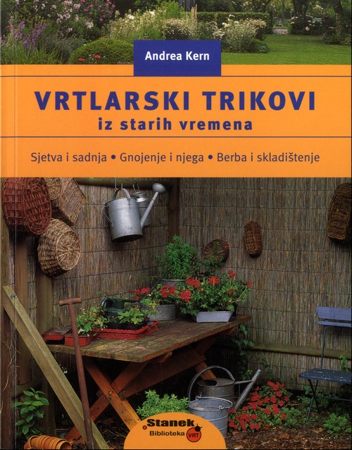 Vrtlarski trikovi iz starih vremena