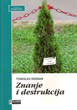 Znanje i destrukcija